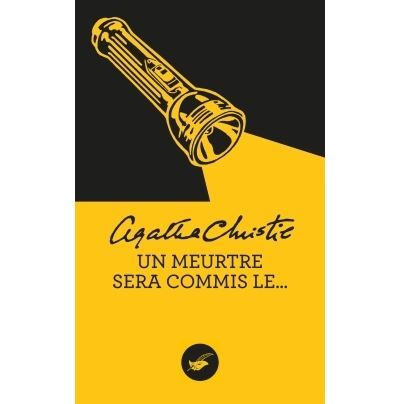 Un meurtre sera commis le... (Nouvelle traduction révisée)