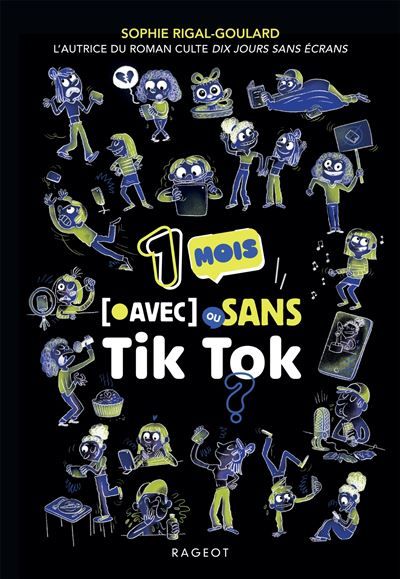 Un mois avec ou sans Tik Tok ?