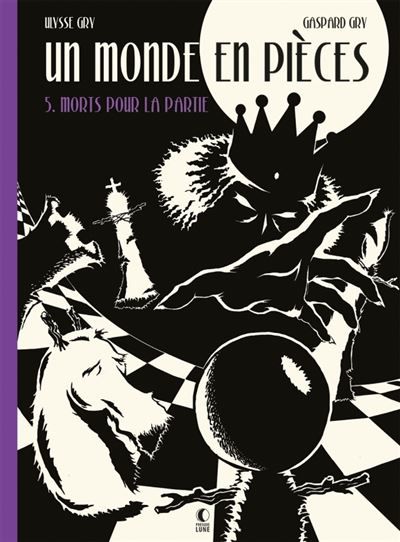 Un Monde en pièces T05