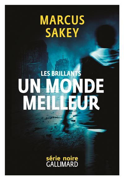 Un monde meilleur Les brillants 2