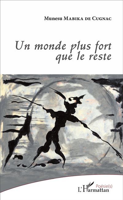 Un monde plus fort que le reste