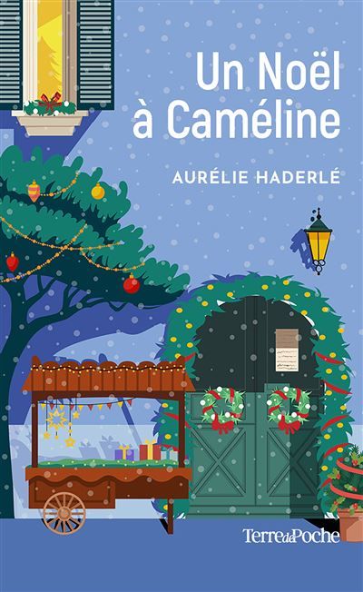 Un Noël à Caméline