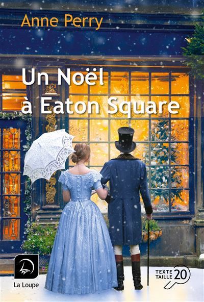 Un Noël à Eaton Square Edition en gros caractères