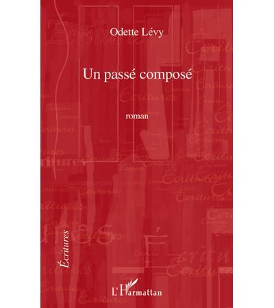 Un passé composé Roman