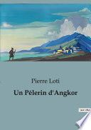 Un Pélerin d'Angkor