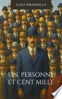 Un, personne et cent mille