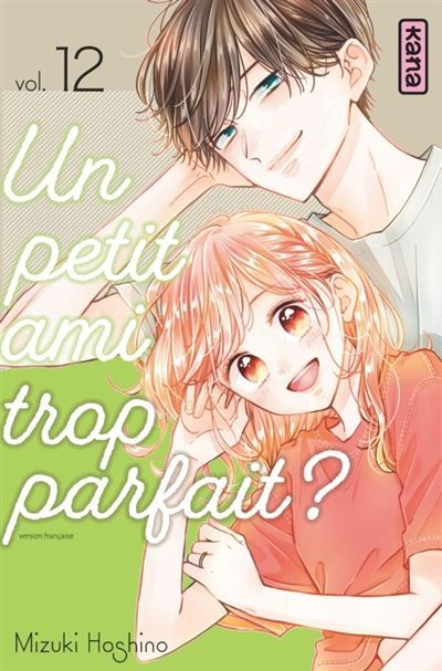 Un petit ami trop parfait ? - Tome 12