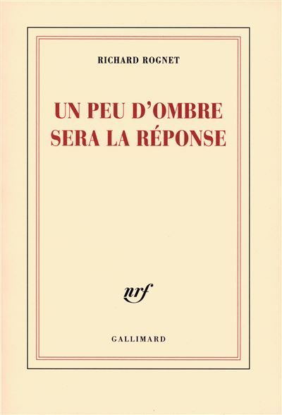 Un peu d'ombre sera la réponse