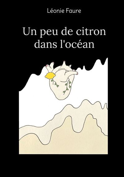 Un peu de citron dans l'océan - Léonie Faure - Books On Demand
