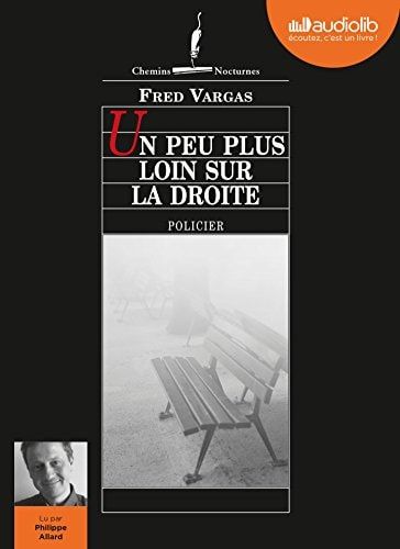 Un peu plus loin sur la droite: Livre audio 1 CD MP3