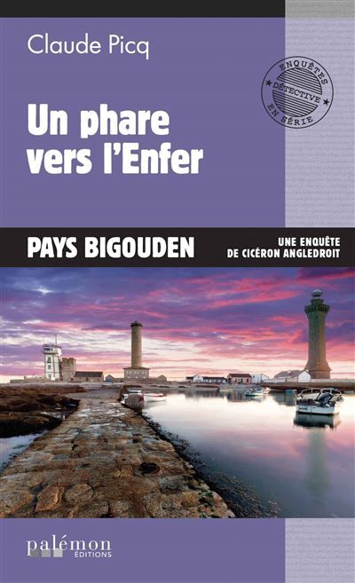 Un phare vers l’Enfer Pays bigouden