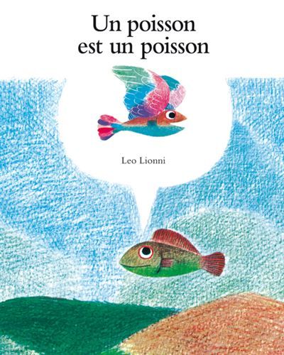 Un poisson est un poisson -