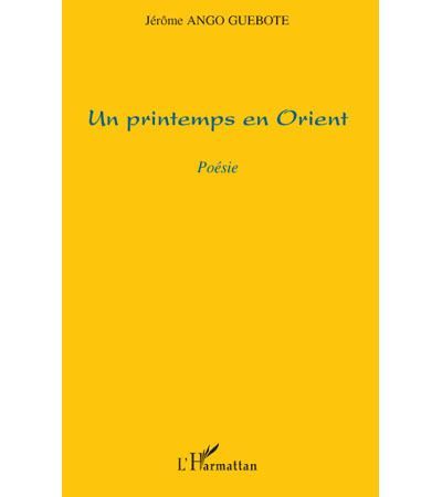 Un printemps en orient Poésie