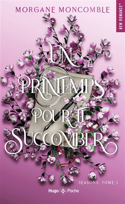 Un printemps pour te succomber - poche Seasons Tome 3