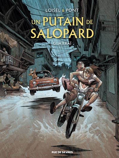Un putain de salopard T3 : Guajeraï - Olivier Pont