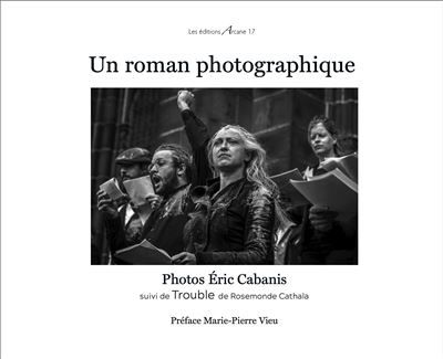 Un roman photographique - Eric Cabanis