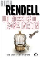 Couverture de Un rossignol sans jardin par Ruth Rendell