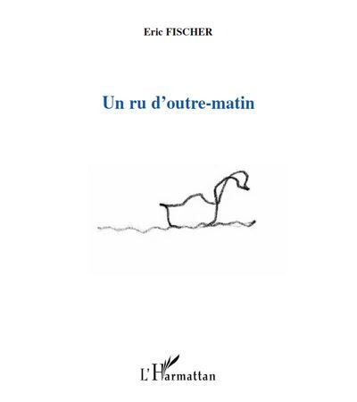 Un ru d'outre-matin