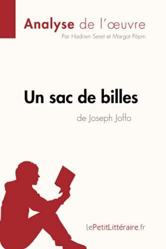 Couverture de Un sac de billes de Joseph Joffo (Analyse de l'oeuvre) Analyse complète et résumé détaillé de l'oeuvre…