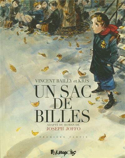 Couverture de Un sac de billes Première partie par Kris Kris
