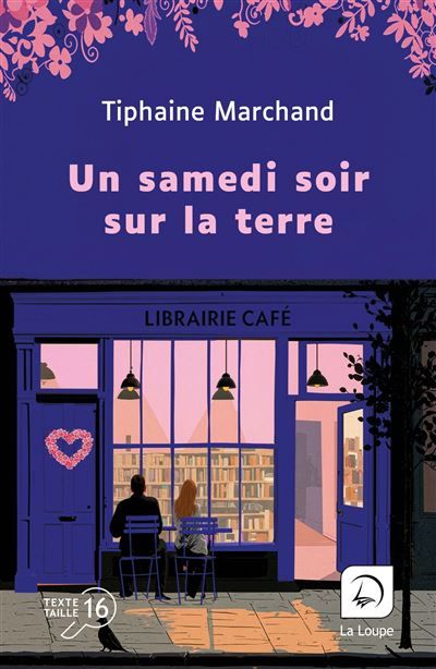 Un samedi soir sur la terre Edition en gros caractères