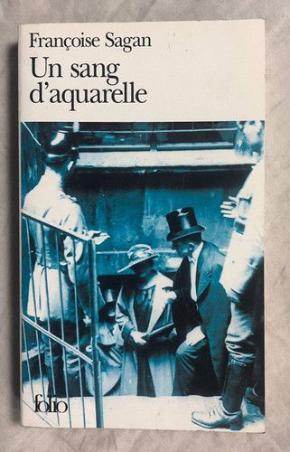 Couverture de Un Sang d'Aquarelle par Françoise Sagan