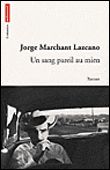Un sang pareil au mien