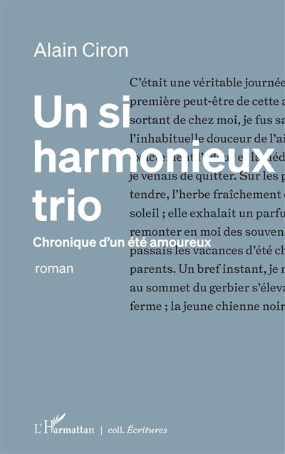 Un si harmonieux trio Chronique d'un été amoureux