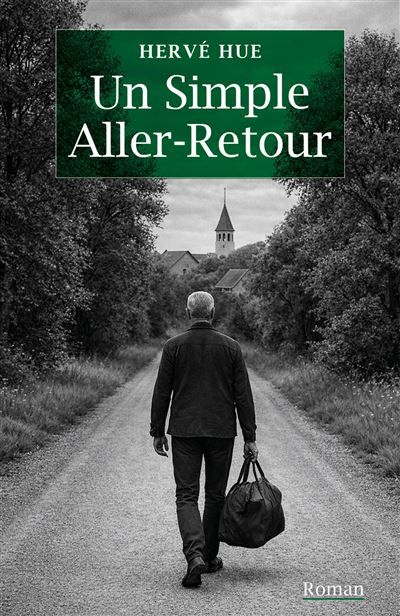 Couverture de Un Simple Aller-Retour par Hervé Hue
