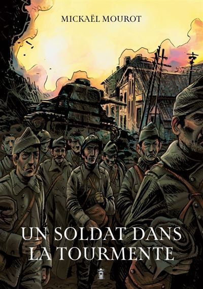 Un soldat dans la tourmente