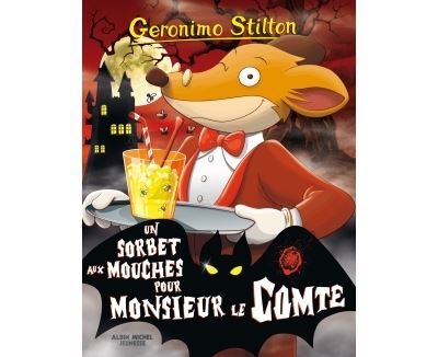 Un sorbet aux mouches pour monsieur le Comte Nouvelle édition relookée
