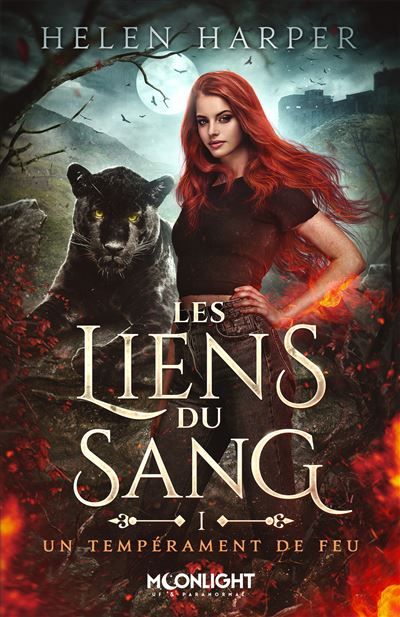 Un tempérament de feu Les liens du sang 1