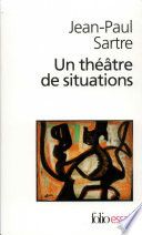 Un théâtre de situations