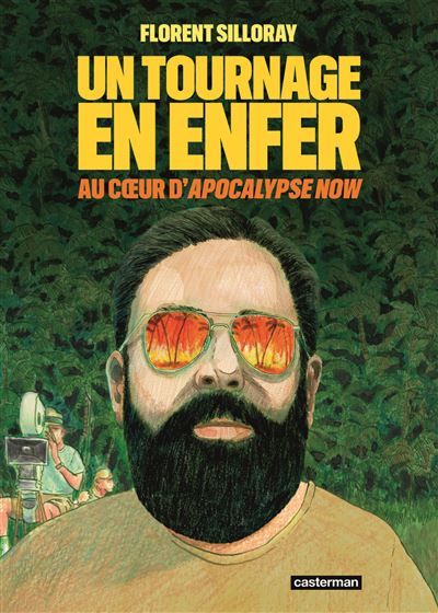 Un tournage en enfer Au coeur d'Apocalypse Now