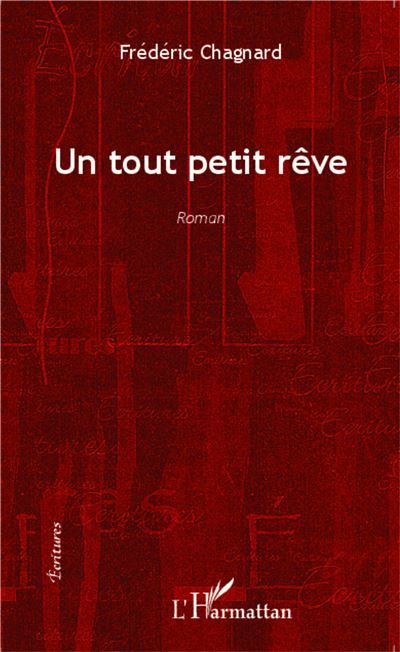 Un tout petit rêve Roman
