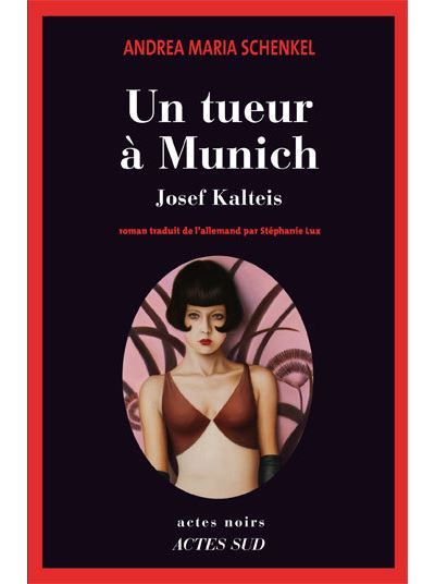 Un tueur à Munich Josef Kalteis