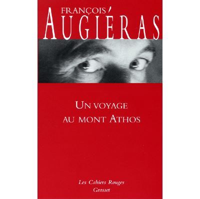 Un voyage au mont Athos (*)