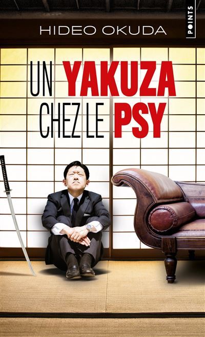 Un yakuza chez le psy. & autres patients du Dr Irabu
