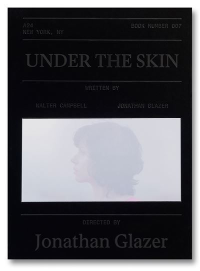 Under The Skin Screenplay Book