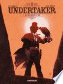 Undertaker - Tome 1 - Le Mangeur d'or