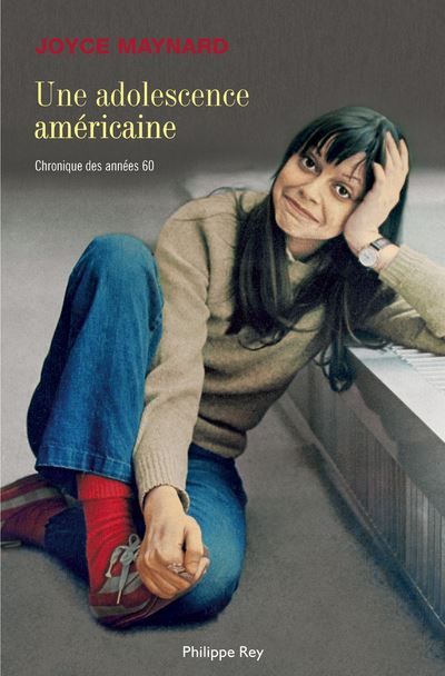 Couverture de Une adolescence américaine. Chronique des années 60 par Joyce Maynard