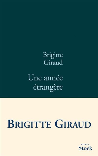 Une annee etrangere