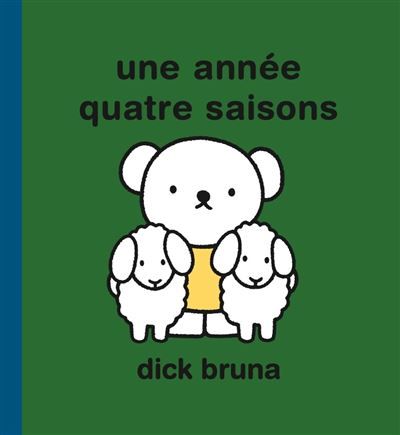 Une année quatre saisons