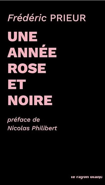 Une Année rose et noire