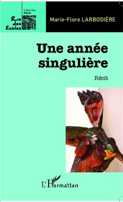 Une année singulière Récit