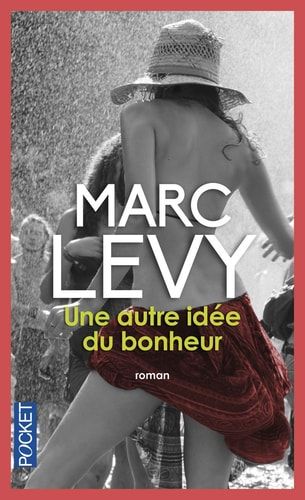 Une autre idée du bonheur roman