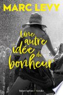Une autre idée du bonheur