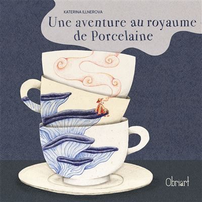 Couverture de Une aventure au royaume de porcelaine par Katerina Illnerova