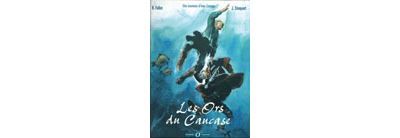 Une aventure d'Ivan Zourine T2 Les Ors du Caucase