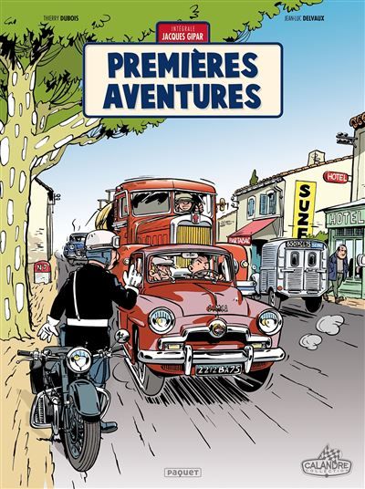Une aventure de jacques gipar premieres aventures Premières aventures - Jean-Luc Delvaux